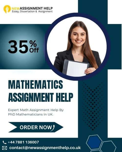 Mathematics Assignment Help for UK Students